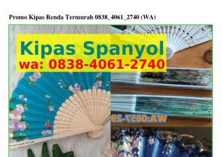 Promo Kipas Renda Termurah ౦8ᣮ8•ㄐ౦61•ᒿ7ㄐ౦[WhatsApp]