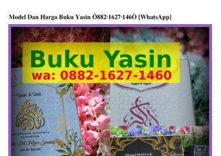Model Dan Harga Buku Yasin Ô88ᒿ_I6ᒿᜪ_I46Ô(WA)