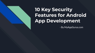 10 Key Security Features for Android App Development