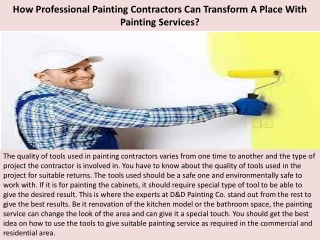 How Professional Painting Contractors Can Transform A Place With Painting Servic