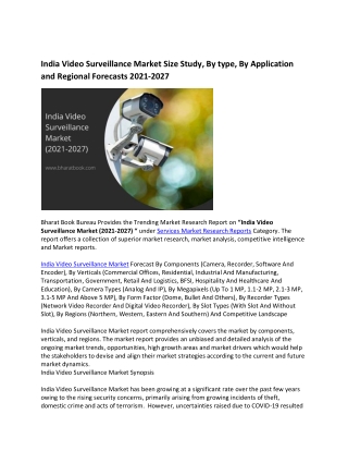 India Video Surveillance Market Research Report 2021-2027