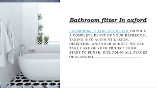 Get to know all the information about the best Bathroom fitters Kitchens fitters