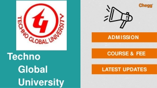 Techno Global University - [TGU], Shillong