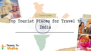 Top Tourist Places for Travel to India