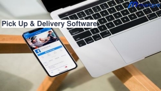 Pickup and Delivery Software