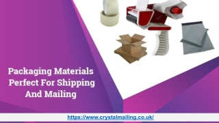 Different Types Of Packaging Materials Perfect For Shipping And Mailing