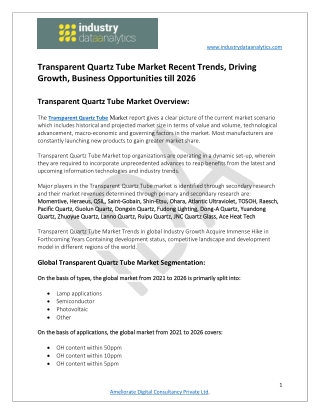 Transparent Quartz Tube Market Growth and Opportunity Outlook 2021-2026