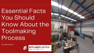Essential Facts you Should Know about the Toolmaking & its Process