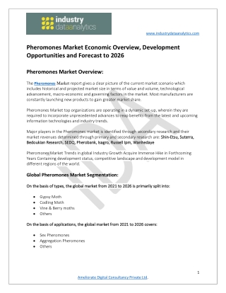 Pheromones Market  Capacity, Opportunity Evaluation 2021-2026