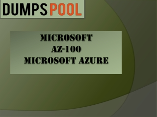 This AZ-100 Practice Exam Refer By The Experts DumpsPool.com
