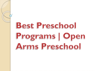 Best Preschool Programs | Open Arms Preschool