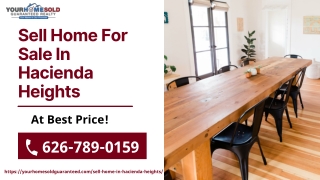 Sell Home For Sale In Hacienda Heights | Top Real Estate Agency