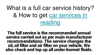 What is a full car service history_ & How to get car services in reading