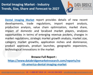 Dental Imaging Market  Features, Opportunities and Challenges