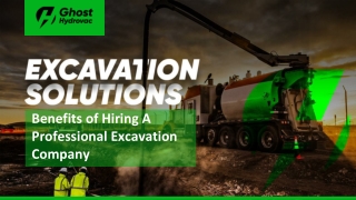 Benefits of Hiring A Professional Excavation Company