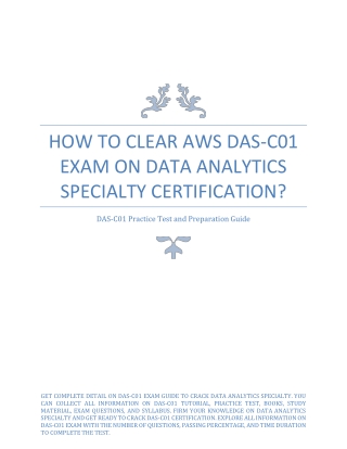 How to Clear AWS DAS-C01 Exam on Data Analytics Specialty Certification?