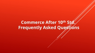 Commerce After 10th Std Frequently Asked Questions