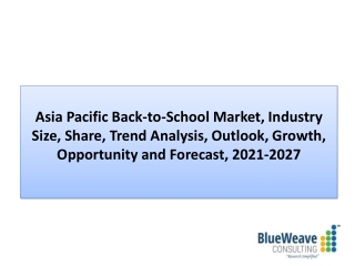 Asia Pacific Back-to-School Market Insight, Demand