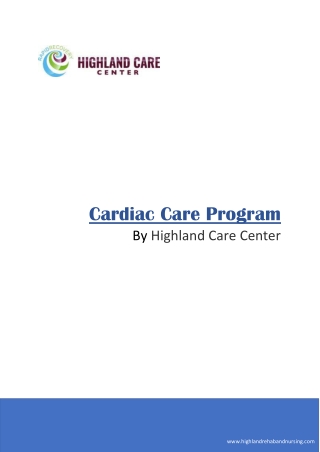 Get the best Cardiac Care Services at Highland Rehab and Nursing