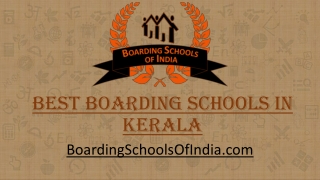 Boarding Schools of India - Best Boarding Schools in Kerala