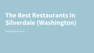 The Best Restaurants In Silverdale (WA) PPT