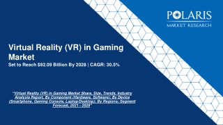 Virtual Reality (VR) in Gaming Market Size, Growth, Trends And Forecast To 2028