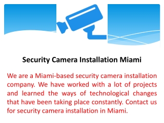 Security Camera Installation Miami