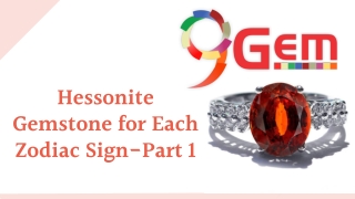 Hessonite Gemstone for Each Zodiac Sign