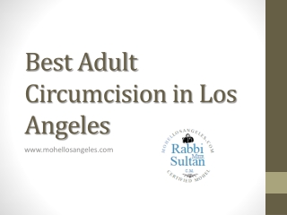 Best Adult Circumcision in Los Angeles