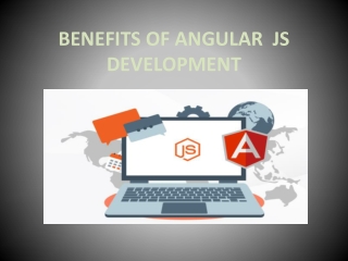 BENEFITS OF ANGULAR  JS DEVELOPMENT