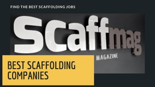 Best Scaffolding Companies | ScaffMag