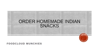 order homemade indian snacks