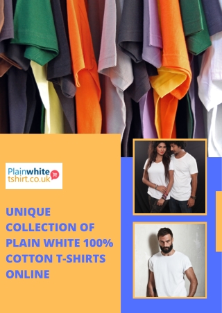 Unique Collection of Plain White 100% Cotton T-Shirts Online