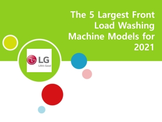 The 5 Largest Front Load Washing Machine Models for 2021