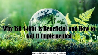 Why ISO 14001 is Beneficial and How to Get It Implemented