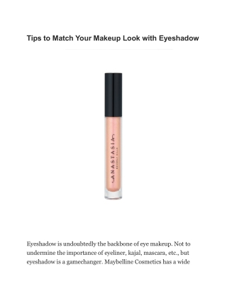 Tips to Match Your Makeup Look with Eyeshadow