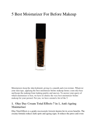 Five Best Moisturizer For Before Makeup