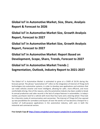 Global IoT in Automotive Market, Size, Share, Analysis Report & Forecast to 2026