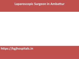 General Surgeon In Ambattur