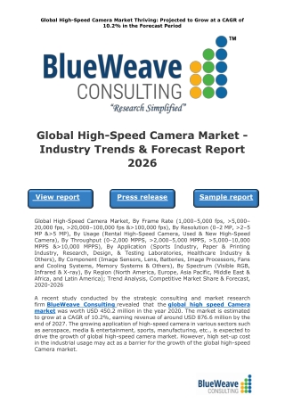 Global High-Speed Camera Market - Industry Trends & Forecast Report 2026