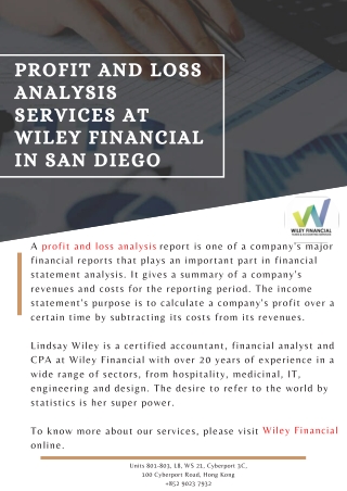 Profit and Loss Analysis Services at Wiley Financial in San Diego