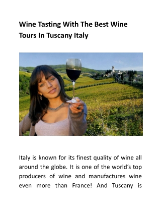 Wine Tasting With The Best Wine Tours In Tuscany Italy