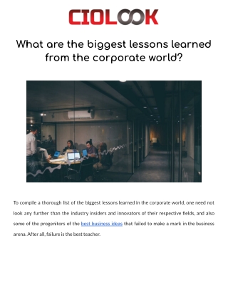 What are the biggest lessons learned from the corporate world?