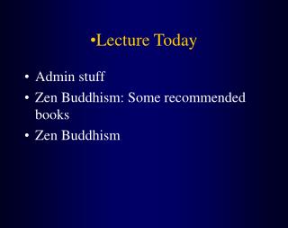 Lecture Today