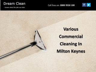 Various Commercial Cleaning In Milton Keynes