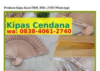 Produsen Kipas Kayu 08З8•406l•ᒿ740{WhatsApp}