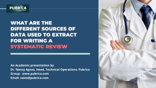 Different sources of data used to extract for writing a systematic review – Pubrica