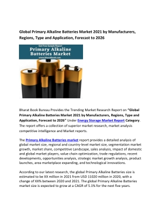 Global Primary Alkaline Batteries Market 2021 Regions and Forecast to 2026