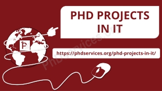 PHD PROJECTS IN IT