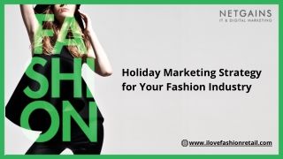 Holiday Marketing Strategy for Your Fashion Industry